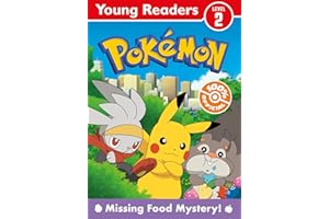 Pokémon Young Readers: Missing Food Mystery