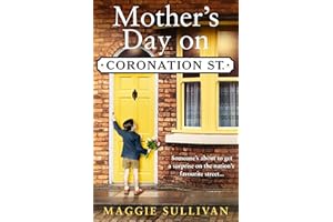 Mother’s Day on Coronation Street: Book 2