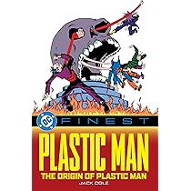 DC FINEST PLASTIC MAN ORIGIN OF PLASTIC: Plastic Man; The Origin
