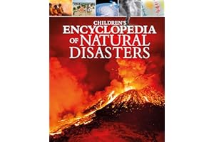 Children's Encyclopedia of Natural Disasters (Arcturus Children's Reference Library)