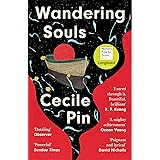 Wandering Souls: The literary debut novel longlisted for the Women’s Prize for Fiction 2023 - ‘Beautiful’, R. F. Kuang