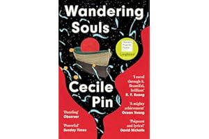 Wandering Souls: The literary debut novel longlisted for the Women’s Prize for Fiction 2023 - ‘Beautiful’, R. F. Kuang