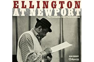Duke Ellington - Complete Newport 1956 Performances