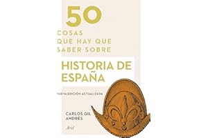 50 cosas que hay que saber sobre historia de España