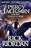 Percy Jackson and the Titan's Curse (Book 3)