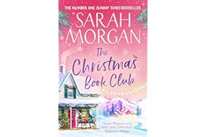 The Christmas Book Club: From the Sunday Times best-selling author of Snowed in for Christmas comes a heart-warming festive novel about friendship, love, and romance