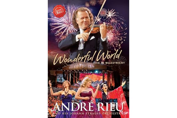 André Rieu : Wonderful World Live in Maastricht