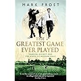 The Greatest Game Ever Played: Vardon, Ouimet and the birth of modern golf