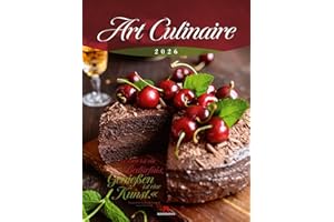 Art Culinaire Kalender 2026 | Geschmackvoller Küchen-Kalender im großen Hochformat (50x66 cm) | Für Kochliebhaber:innen und Gourmets