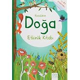K&uuml;&ccedil;&uuml;klere Doğa Etkinlik Kitabı