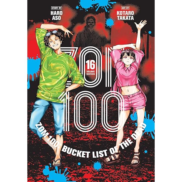 Zom 100: Bucket List of the Dead 15: Volume 15 : Aso, Haro, Takata