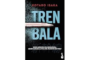 Tren bala: El libro que ha inspirado la película Bullet Train protagonizada por Brad Pitt y Sandra Bullock (Crimen y misterio)