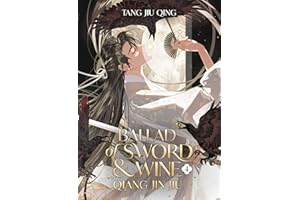 Ballad of Sword and Wine: Qiang Jin Jiu (Novel) Vol. 4