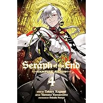 Seraph of the End, Vol. 4: Vampire Reign by Kagami, Takaya