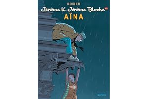 Jérôme K. Jérôme Bloche - Tome 25 - Aïna