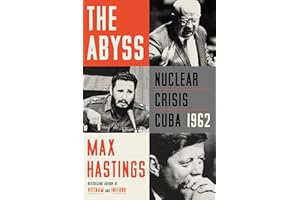 The Abyss: Nuclear Crisis Cuba 1962