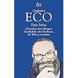 Pape Satàn: Chroniken einer flüssigen Gesellschaft oder Die Kunst, die Welt zu verstehen