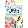Rockridge Press Introduction to Mythology for Kids: Legendary Stories from Around the World