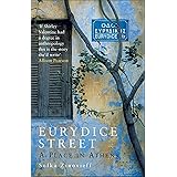 Eurydice Street: A Place In Athens