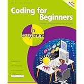 Coding for Beginners in easy steps: Basic Programming for All Ages ...