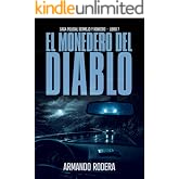 El monedero del diablo: (Saga policial Bermejo y Roncero, Libro 7)