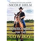 Homecoming for the Cowboy (Bad Boys of Last Stand Book 1) (English Edition)