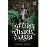 Tayfların ve Yıkımın Şarkısı