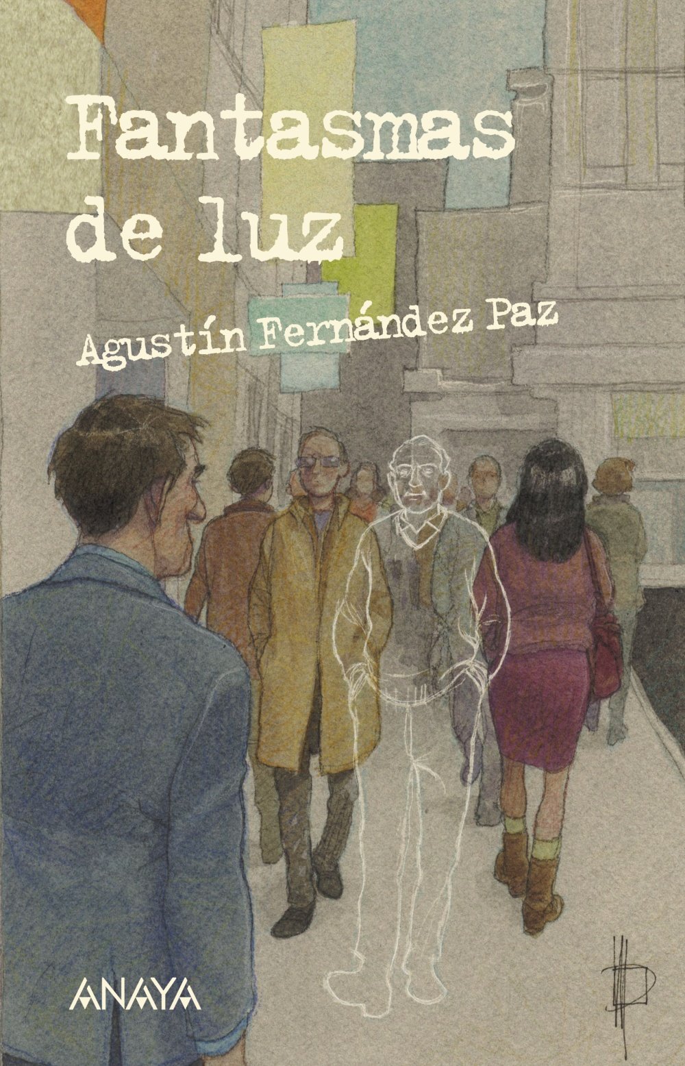 Fantasmas de luz - Leer Y Pensar)