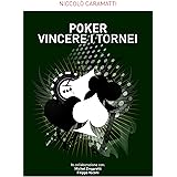 Poker Vincere i Tornei