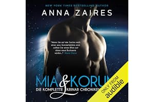 Mia & Korum (Die komplette Krinar Chroniken Trilogie) [German Edition]