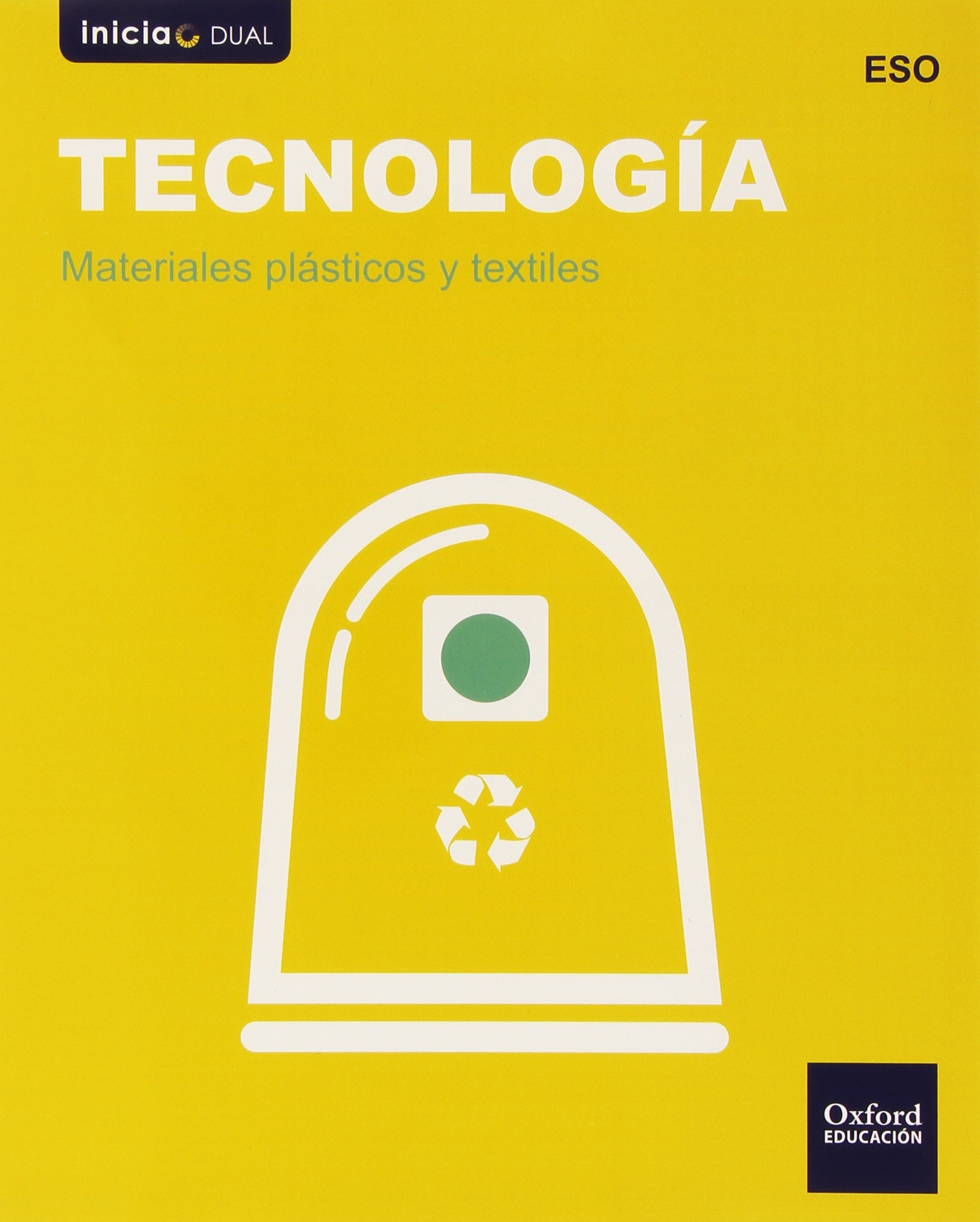 Tecnología Secundaria. Materiales Plásticos Y Textiles