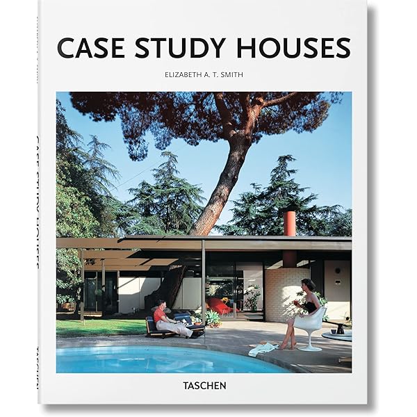 Case Study Houses: 1945-1966: the California Impetus (Basic