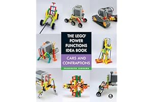 The LEGO Power Functions Idea Book, Volume 2: Cars and Contraptions