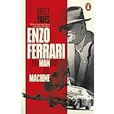 Enzo Ferrari: The Man and the Machine