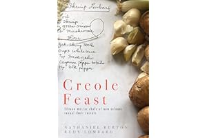 Creole Feast: Fifteen Master Chefs of New Orleans Reveal Their Secrets