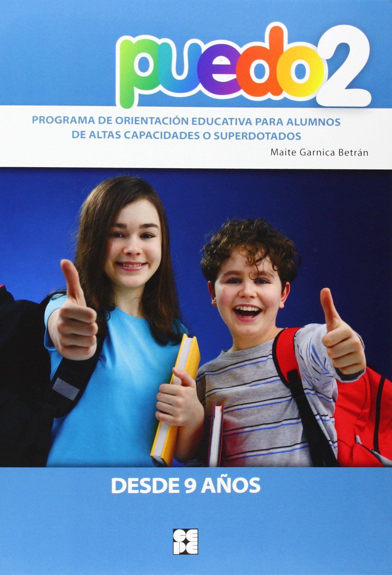 Puedo 2 - Desde 9 Años - Programa De Orientacion Educativa Para Alumnos De Altas Capacidades O Superdotados
