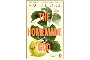 The Homemade God: The Sunday Times bestseller from the prize-winning author, for readers of Ann Patchett and Maggie O’Farrell