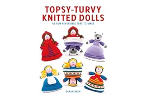 Topsy-Turvy Knitted Doll: 10 Fun Reversible Toys to Make
