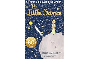 The Little Prince: A beautiful new hardback edition of the bestselling classic illustrated children’s book.