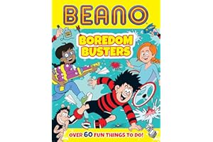 Beano Boredom Busters: An official Beano children’s book of indoor and outdoor activities for the school holidays – perfect for kids aged 7, 8, 9, 10 and 11 – new for summer 2024! (Beano Non-fiction)