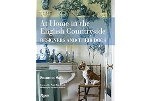 At Home in the English Countryside: Designers and Their Dogs