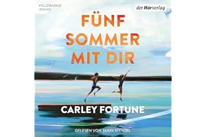 Fünf Sommer mit dir: Der internationale Bestseller und Romanvorlage zur großen Verfilmung EVERY YEAR AFTER - jetzt auf Amazon