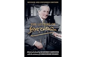 The Letters of J. R. R. Tolkien: Revised and Expanded edition