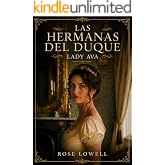 Lady Ava (Las hermanas del duque n&ordm; 1)