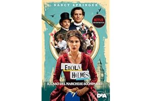 Il caso del marchese scomparso. Enola Holmes (Vol. 1)