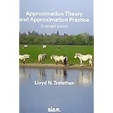 Approximation Theory and Approximation Practice: Extended Edition