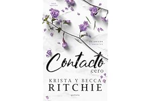 Contacto cero (Serie Adictos 2): La sensación de TikTok que ha seducido a millones de lectoras (Montena)