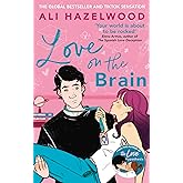 Love on the Brain: From the bestselling author of The Love Hypothesis
