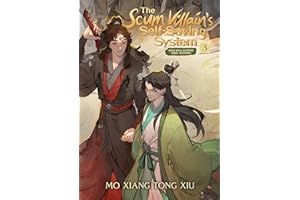 The Scum Villain's Self-Saving System: Ren Zha Fanpai Zijiu Xitong (Novel) Vol. 3
