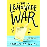 The Lemonade War: 1 (The Lemonade War Series, 1)